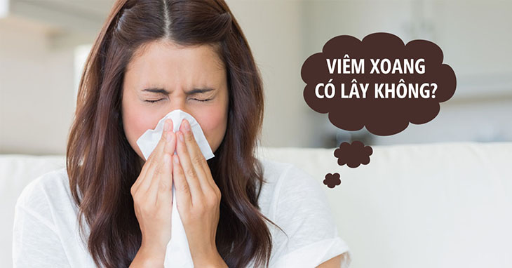 Hỏi chuyên gia viêm xoang có bị lây không