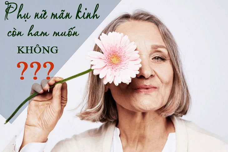 Phụ nữ mãn kinh còn ham muốn không?