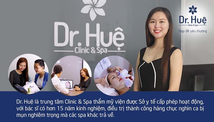 Một trong những spa trị mụn nổi tiếng được nhiều người lựa chọn là Dr. Huệ Clinic & Spa