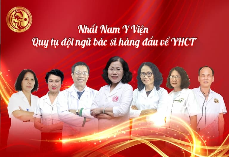  Đội ngũ bác sĩ chuyên gia của Nhất Nam Y Viện