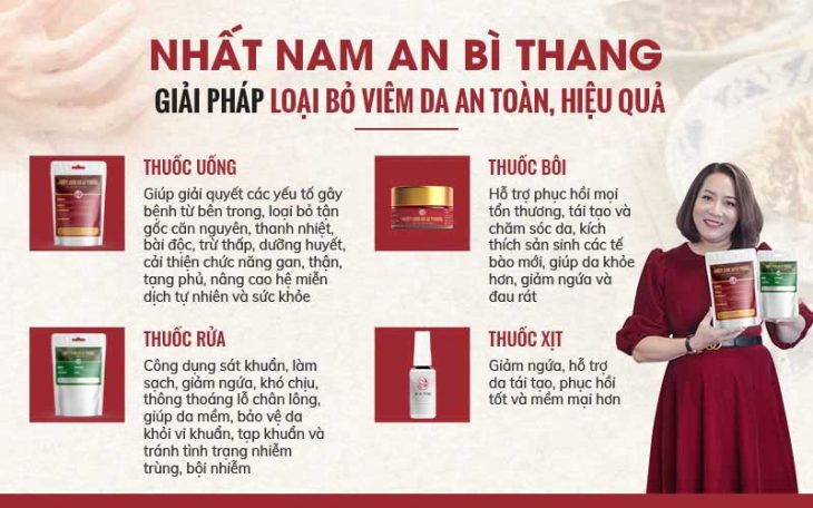 Những chế phẩm cùng thành phần đặc trị viêm da tiếp xúc trong bài thuốc Nhất Nam An Bì Thang