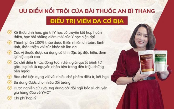 Nhất Nam An Bì Thang đem đến cho bạn nhiều ưu điểm khi điều trị viêm da